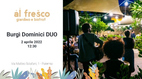 burgì dominici duo live al fresco palermo